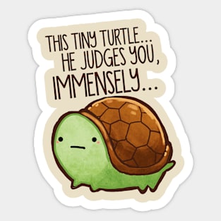 This turtle.. he judges you. Sticker